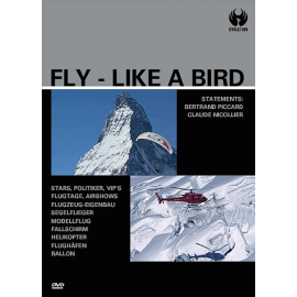 FLY - LIKE A BIRD - DVD