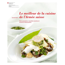 Le meilleur de la cuisine de l’armée Suisse